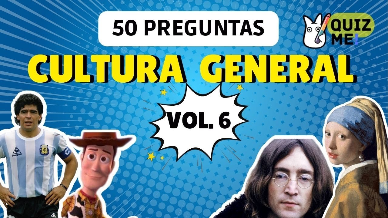 ✅  50 PREGUNTAS DE CULTURA GENERAL | VOL.6 | ¡PONTE A PRUEBA! 