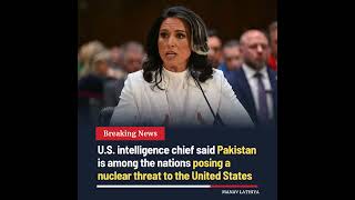 U.S. Intel Chief Flags Pakistan Among Countries Posing Nuclear Threat #USA #Pakistan #Nuclear