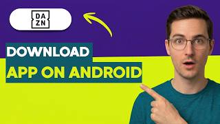 How to Download Dazn App on Android [2026 Full Guide] screenshot 4