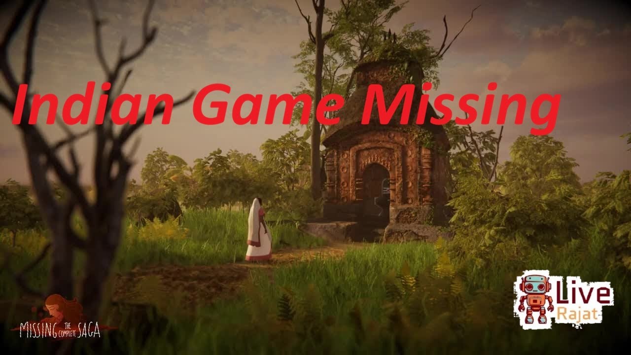 Indian Game Missing 