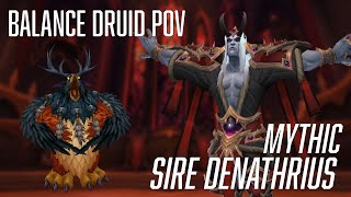 Mythic Sire Denathrius (Boomkin POV)