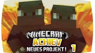 NEUES PROJEKT ! - Minecraft Achiev #01 | xIRepaz