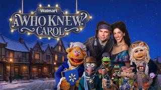 Walmart Presents: A Who Knew Carol (Full Version)