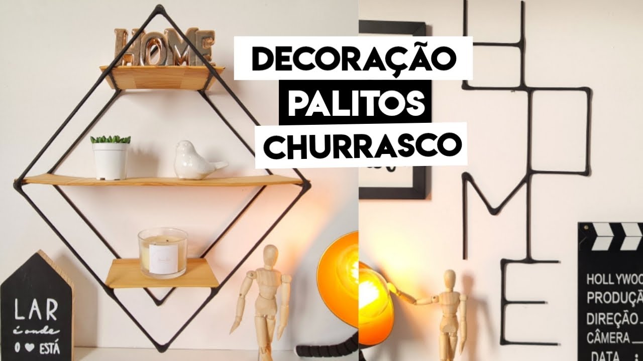 VEJA o que fazer com PALITO de CHURRASCO - DIY DECORAÇÃO - ARTESANATO - FAÇA VOCÊ MESMO - RECICLAGEM