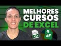 Melhores Cursos de Excel para 2026 | Do Básico ao Avançado