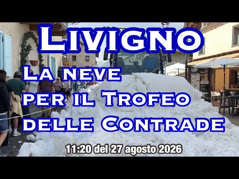 Video La neve in centro di Livigno: si prepara il Trofeo delle Contrade ?