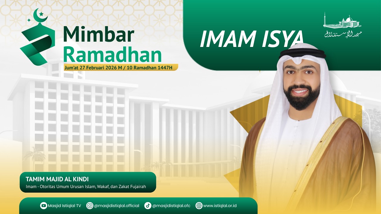 Waktu Isya _ 10  Ramadhan 1447 H | Masjid Istiqlal || 27.02.26