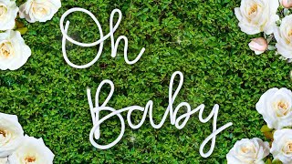 DIY BABY SHOWER SIGN 👶  'Oh baby'
