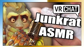 Junkrat ASMR Stream | VR Chat Funny Moments
