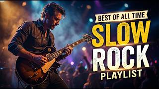 Slow Rock Love Songs 70s 80s 90s 💿 Best Of 70s 80s 90s Rock Ballads | Emotional Playlist