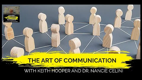 The Art Of Communication With Keith Hooper And Dr....