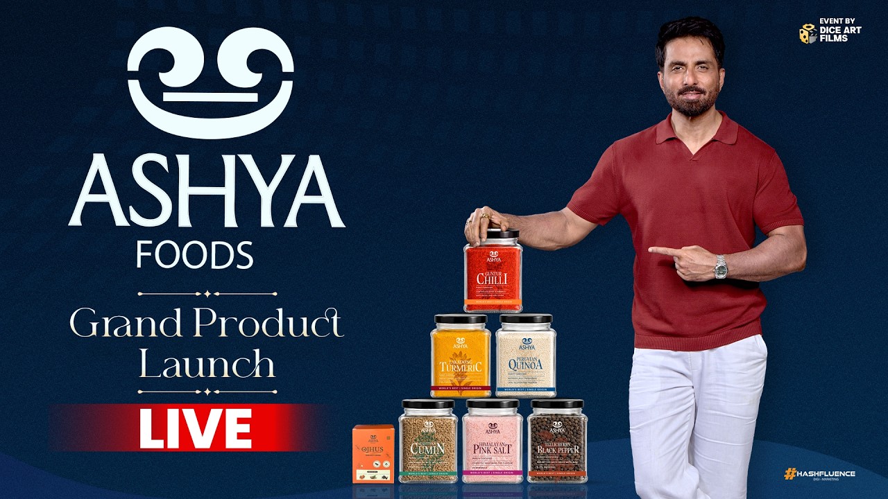Ashya Foods Grand Product Launch LIVE | KTR | Sonu Sood | Event by Dice ...