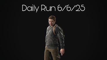 The Last of Us Part II No Return Daily Run Abby PS5 6/6/25