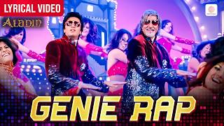 Genie Rap - Audio Lyrical | Amitabh Bachchan, Riteish D | Vishal-Shekhar, Jody J Jenkins | Aladin