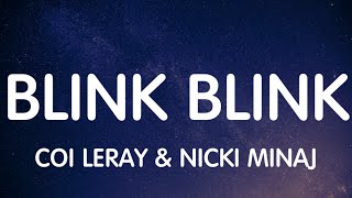 Coi Leray & Nicki Minaj - Blink Blink (Lyrics) New Song