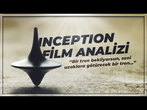 Bu Film Hakkında Bildiklerinizi Unutun! | INCEPTION Detaylı Film Analizi