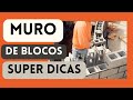 Muro de bloco dicas - block wall tips