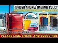 Turkish Airlines Baggage Policy
