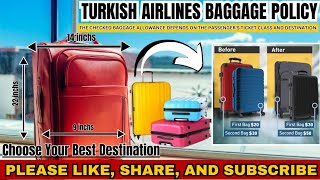 Turkish Airlines Baggage Policy