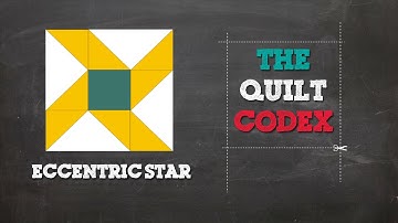 Eccentric Star Block Tutorial