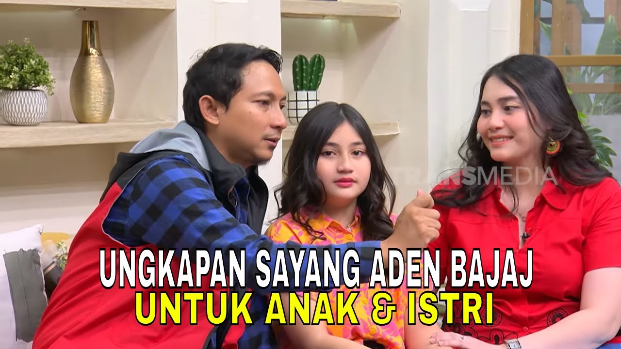 Haru, Ungkapan Sayang Aden Bajaj Untuk Istri dan Anaknya | FYP (01/09/25) Part 4