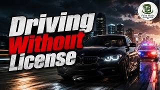 🚨 Driving Without License | Fine, Traffic Rules & Legal Penalties 2026 | Full Update
