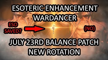 Lost Ark July 23rd Balance Patch | Esoteric Enhancement Wardancer Rotation Testing