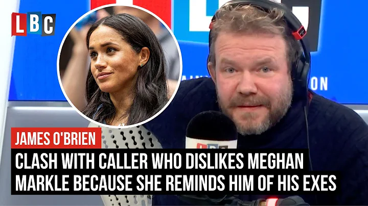 James O'Brien clashes with caller who dislikes Meghan Markle because she reminds him of his exes