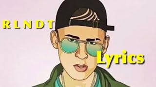 R L N D T -bad bunny lyrics