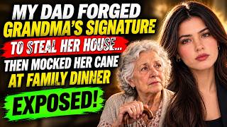 My Dad Forged Grandma’s Signature to Steal Her House—Then Mocked Her Cane at Dinner