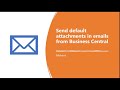 Send default attachments in emails from business central