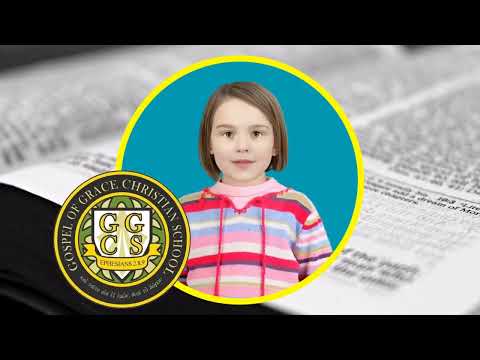 GOSPEL OF GRACE CHRISTIAN SCHOOL