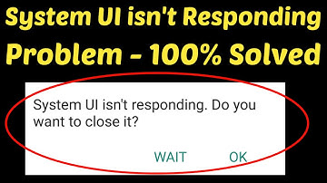 Fix Unfortunately System UI has Stopped || System UI is not Responding