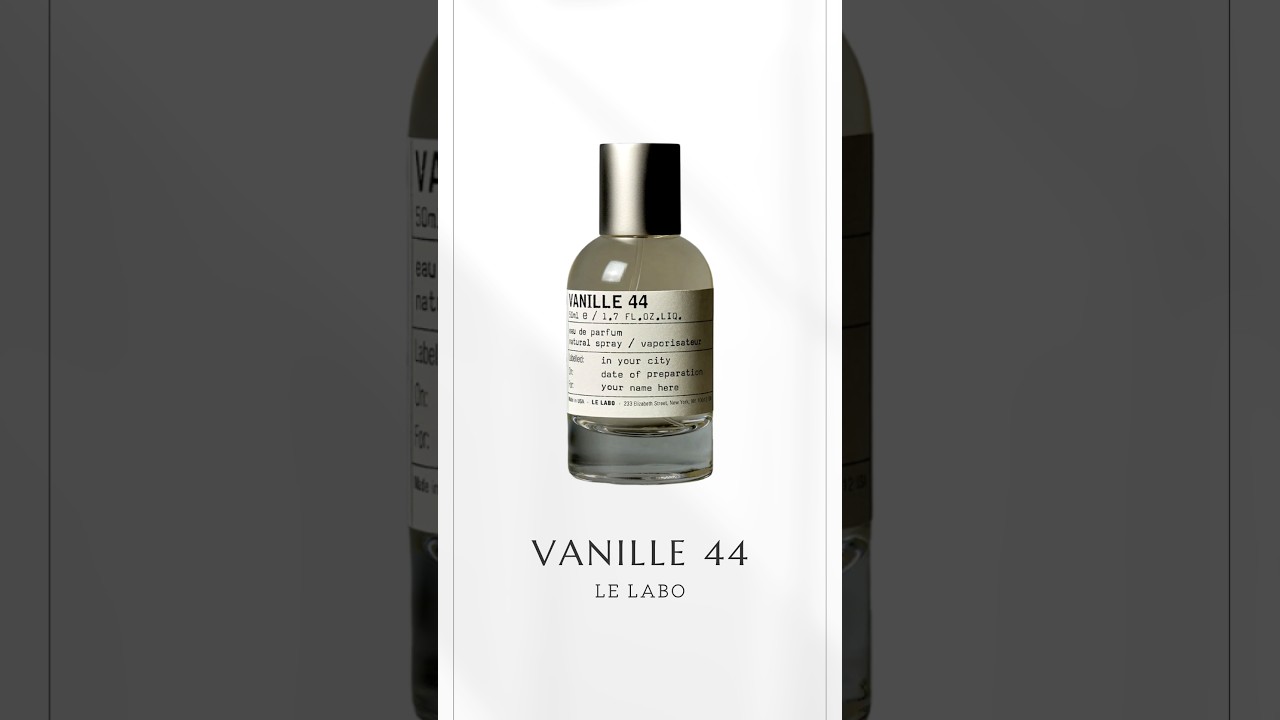 Vanille 44 (Le Labo) #PerfumeRadio #LeLabo #Vanille44 #Fragrance