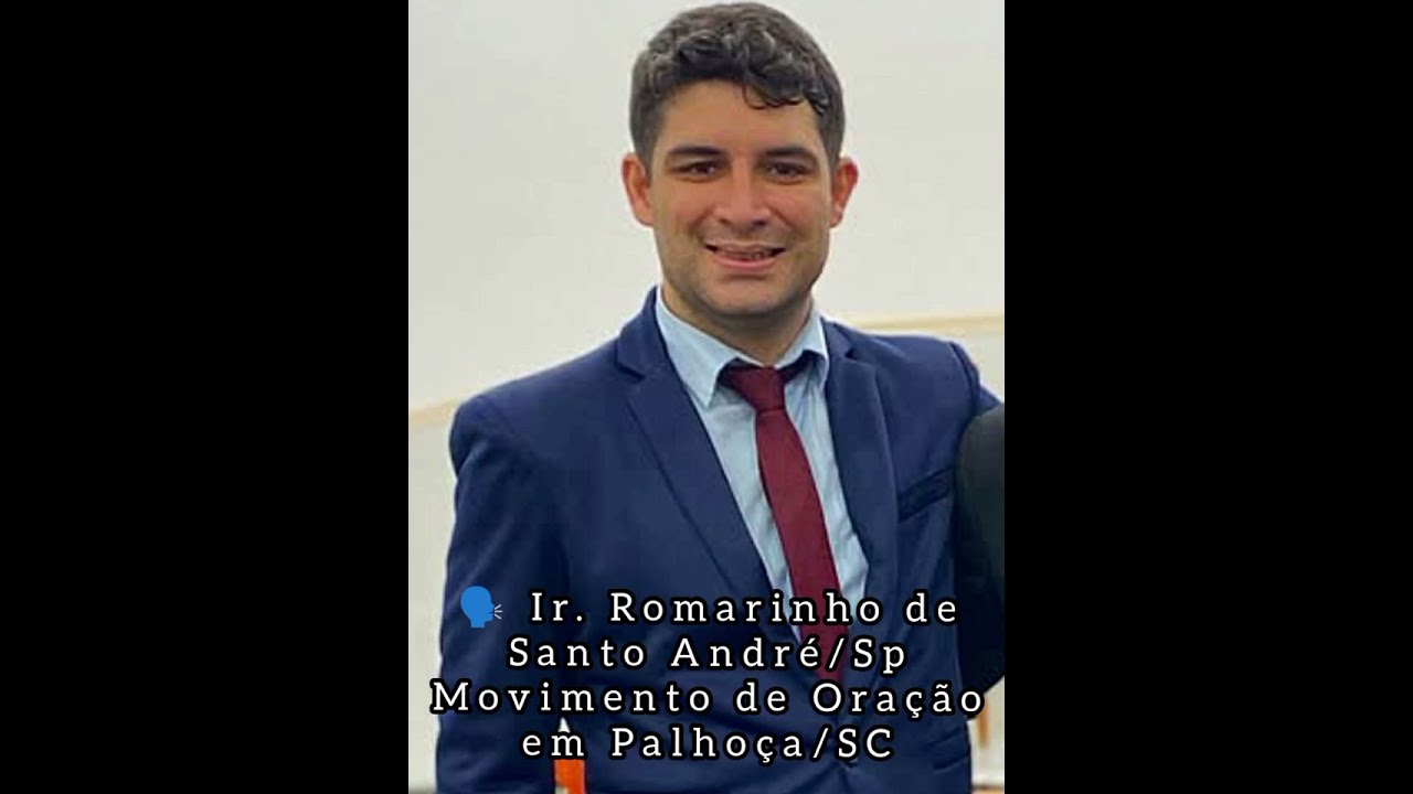 Movimento de Oração em Palhoça/SC Ir. Romário de Santo André/Sp - Obras Astronômicas e Hinos Avulsos