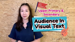 Audience in Visual Text | Visual Text Comprehension