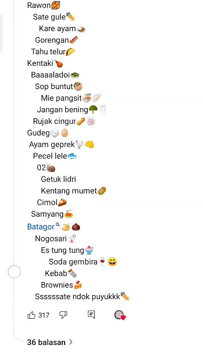 sego goreng bakso gunung sempol oh.... ohhh...