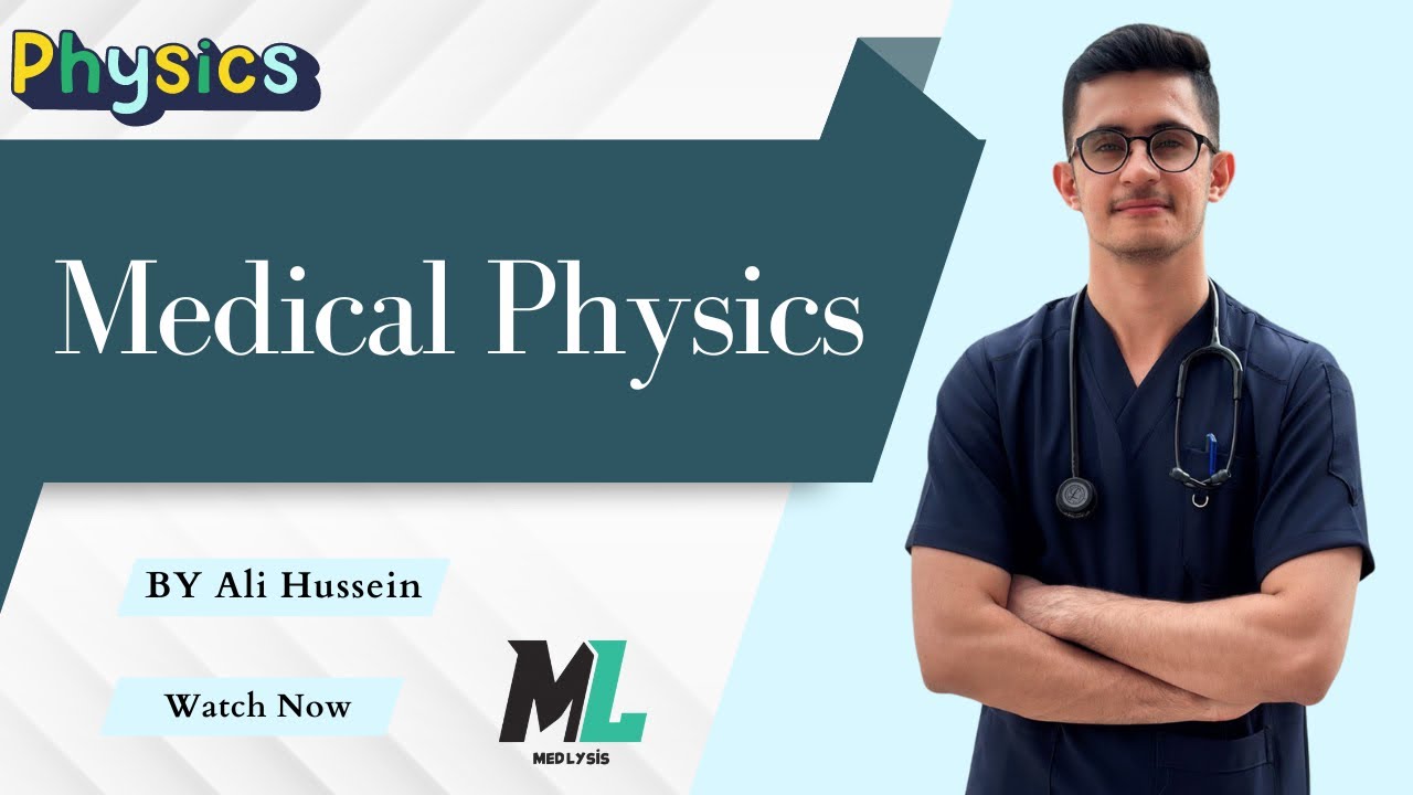 Medical physics | Light In Medicine