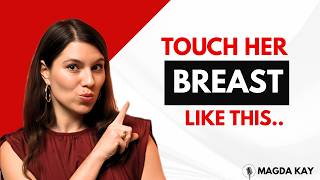 5 Proven Moves To Give Her a BREAST ORGASM | Attraction Psychology