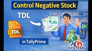 Negative Stock Control TDL Demo | Negative Stock Block in TallyPrime | Tally Tamil | KG SYSTEMS