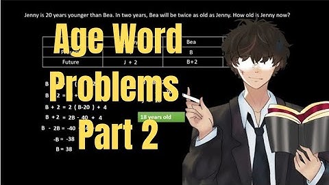 Age Word Problem Example | Mastering Mathematical Challenges - Part 2