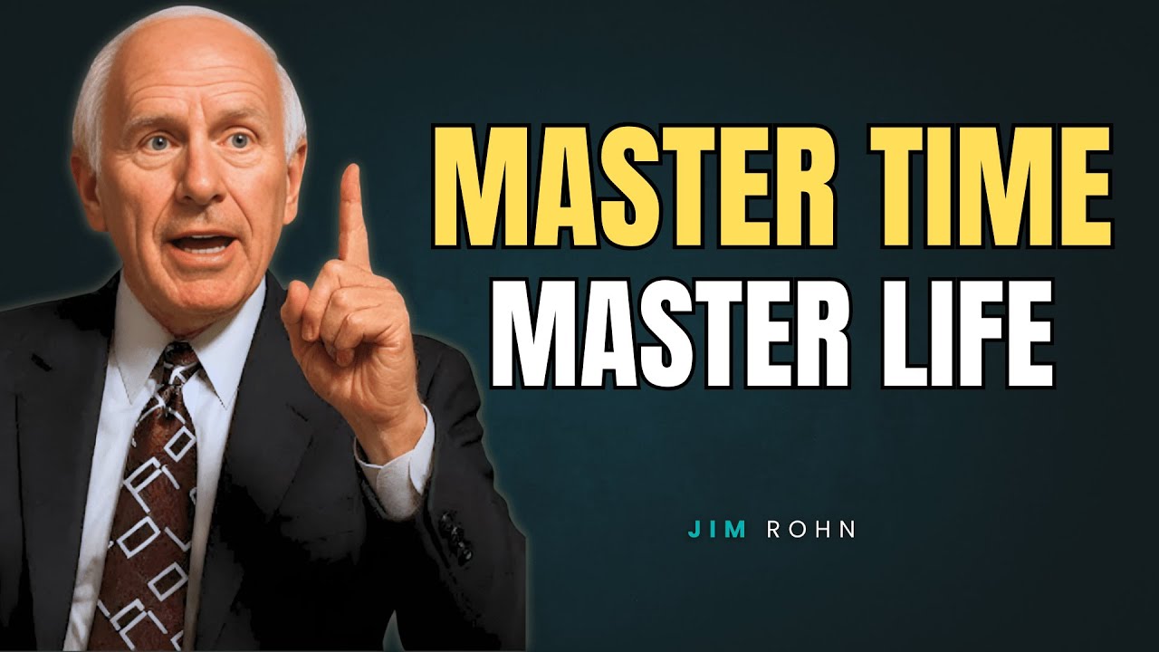Jim Rohn Motivation | Time Mastery: Controlling the Clock, Controlling Your Life