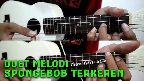 MELODI DJ SPONGEBOB (Grass Skirt Chase) Duet Kentrung Senar 4