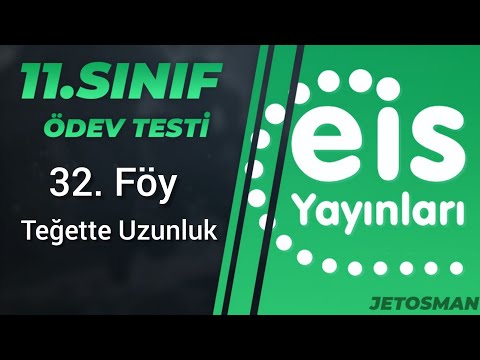 11. Sınıf,  32. Föy , Teğette Uzunluk, Ödev T.