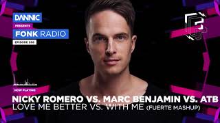 Love Me Better vs. With Me vs. Your Love (9PM) (Fuerte & Whaler Mashup) [FONK RADIO]