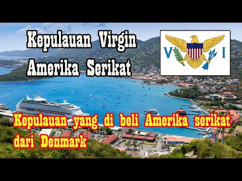 Kepulauan Virgin Amerika Serikat, kepulauan yang di beli dari Denmark