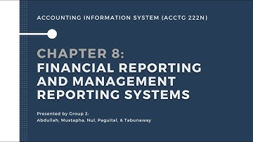 Chapter 8: Financial Reporting and Management Reporting Systems