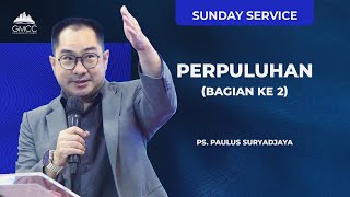 TITHING (part 2) - Ps. Paulus Suryadjaya - July 13, 2025