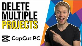 How To Delete Multiple Projects In CapCut PC (Easy Guide)