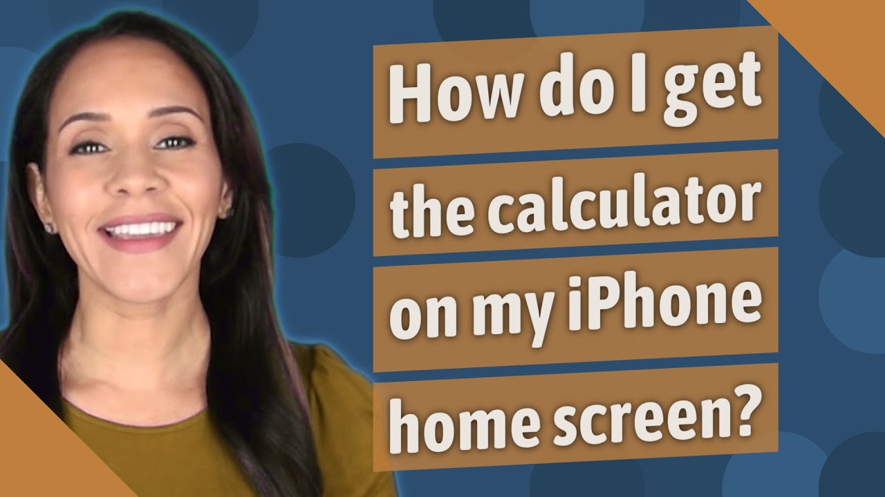 How Do I Get The Calculator On My IPhone Home Screen YouTube